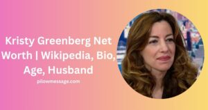 Kristy Greenberg Net Worth