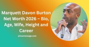 Marquett Davon Burton Net Worth