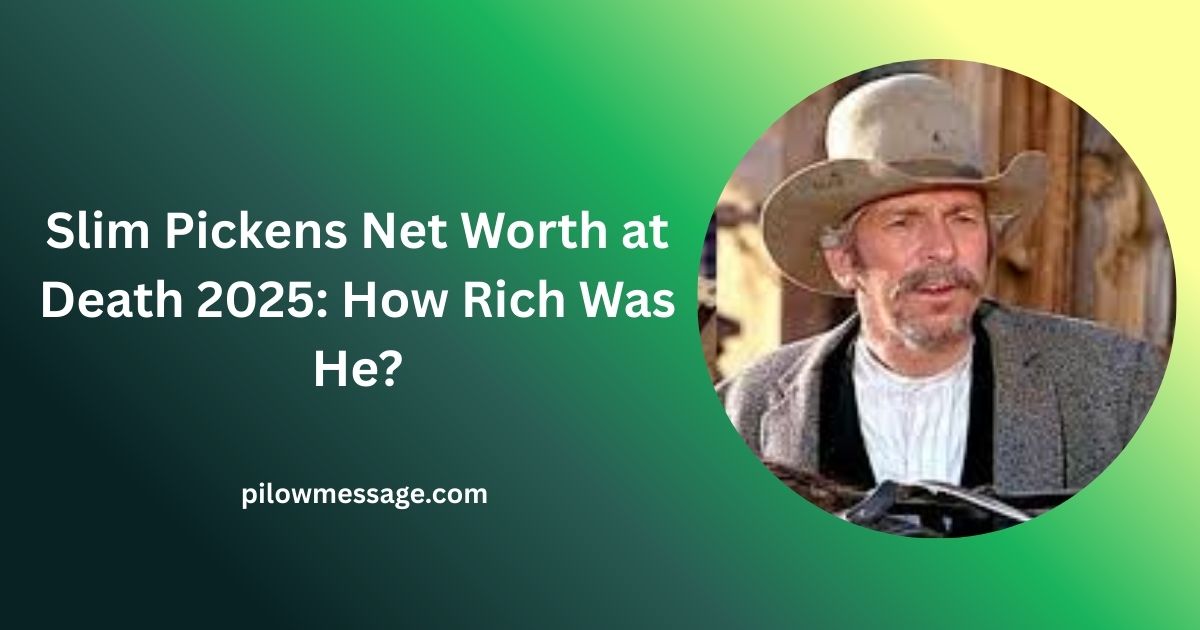 Slim Pickens Net Worth